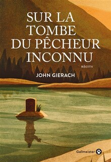 Couverture_SUR LA TOMBE DU PÊCHEUR INCONNU