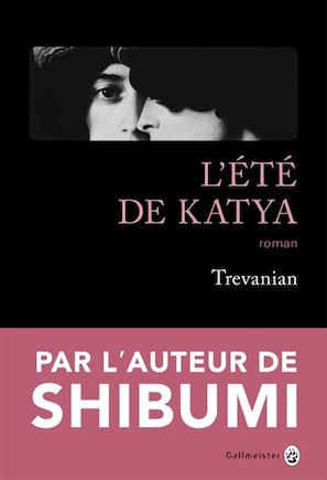 L' été de Katya