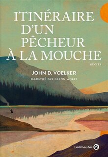 Couverture_Itinéraire d'un pêcheur à la mouche
