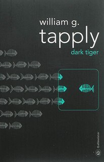 Front cover_Dark tiger : une enquête de Stoney Calhoun