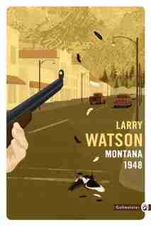 Montana 1948 by Larry Watson