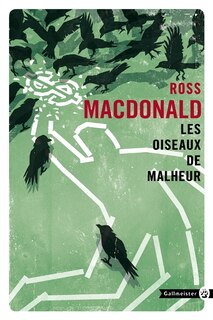 Couverture_Les oiseaux de malheur : une enquête de Lew Archer