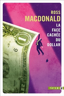 Front cover_LA FACE CACH&Eacute;E DU DOLLAR