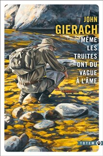 Couverture_M&ecirc;me les truites ont du vague &agrave; l'&acirc;me