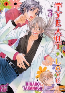 Tyrant who fall in love (The), t. 03