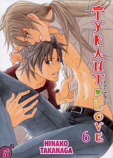 Tyrant who fall in love (The), t. 06