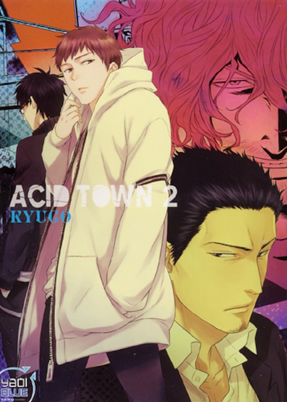 Acid Town, t. 02