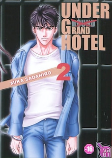 Under Grand Hotel, t. 02