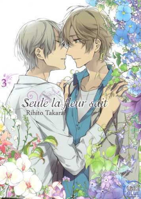 Seule la fleur sait, t. 03