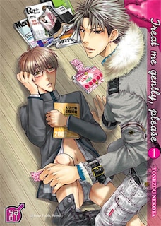 Treat me gently, please, t. 01