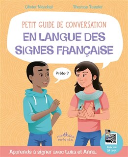 Front cover_Petit guide de conversation en langue des signes française : apprends à signer avec Luka et Anna