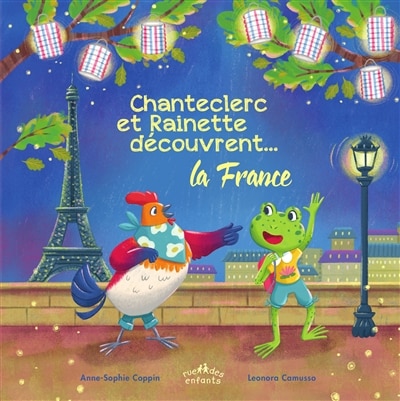 Front cover_Chanteclerc et Rainette découvrent... la France