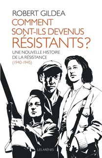 Couverture_Comment sont-ils devenus résistants ?