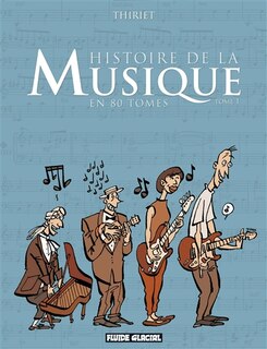 Couverture_Histoire de la musique en 80 tomes, Vol. 1