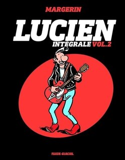 Front cover_Lucien : intégrale, Vol. 2