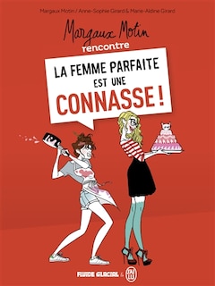 Front cover_Margaux Motin rencontre La femme parfaite est une connasse !