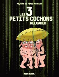 Front cover_Les 3 petits cochons reloaded