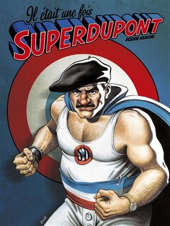 Couverture_Il était une fois Superdupont