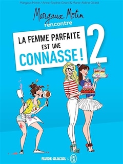 Couverture_Femme parfaite est une connasse t02