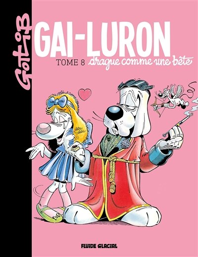 Front cover_Gai-Luron drague comme une bête