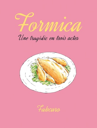 Formica: une tragédie en trois actes