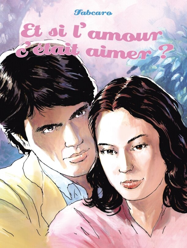 Front cover_Et si l'amour c'était aimer ?