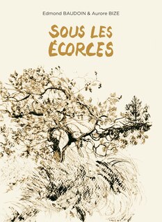 Front cover_Sous les écorces