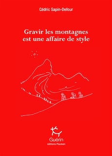 Front cover_Gravir les montagnes est une affaire de style