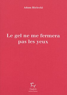 Front cover_Le gel ne me fermera pas les yeux