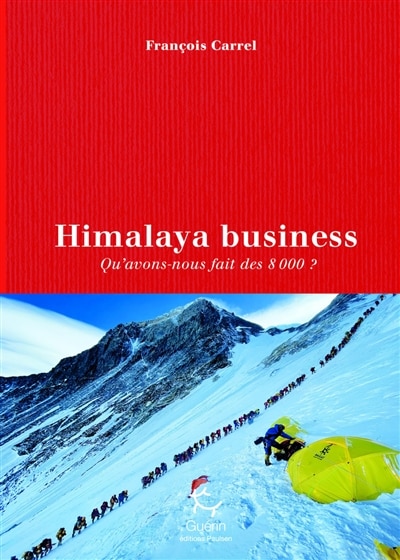 Couverture_Himalaya business : qu'avons-nous fait des 8.000 ?