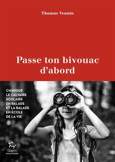 Front cover_Passe ton bivouac d'abord