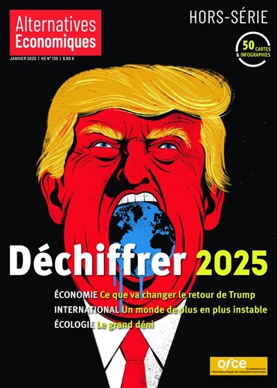 Front cover_Alternatives économiques, hors-série, n°130. Déchiffrer 2025