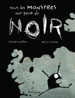 Front cover_Tous les monstres ont peur du noir