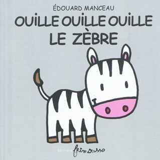 Front cover_OUILLE-OUILLE-OUILLE LE ZÈBRE