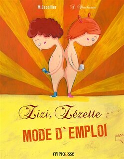 Couverture_Zizi, zézette, mode d'emploi