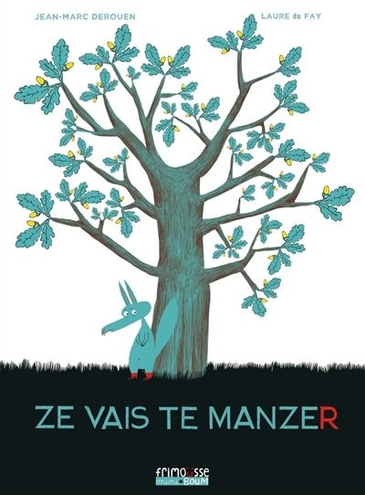 Front cover_Ze vais te manzer