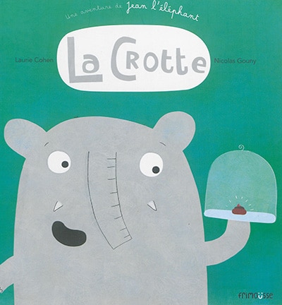 Front cover_La crotte