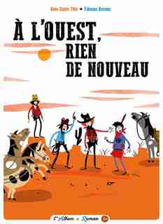À l'ouest rien de nouveau de Anne-Sophie Tilly