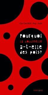 Couverture_Pourquoi la coccinelle a-t-elle des pois ?
