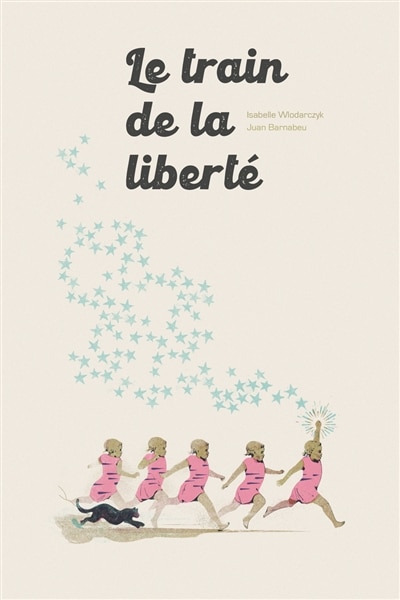 Front cover_Le train de la liberté