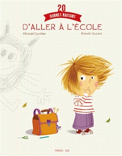 Couverture_20 bonnes raisons d'aller à l'école
