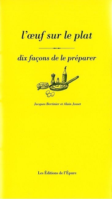 Front cover_L'oeuf sur le plat : dix façons de le préparer