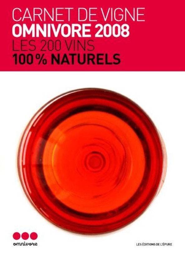 Front cover_Carnet de vigne Omnivore 1re cuvée : les 200 vins 100% raisin