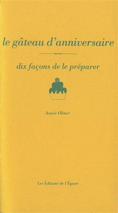 Front cover_Le gâteau d'anniversaire : dix façons de le préparer