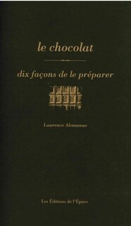 Front cover_Le chocolat : dix façons de le préparer