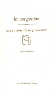 Front cover_La vergeoise : dix façons de la préparer