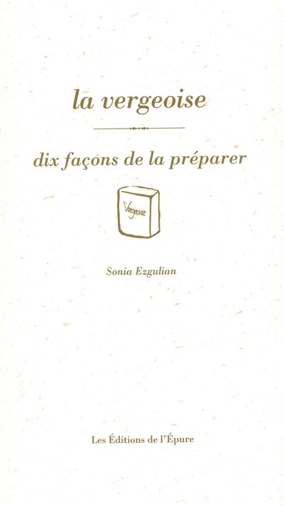 Front cover_La vergeoise : dix façons de la préparer