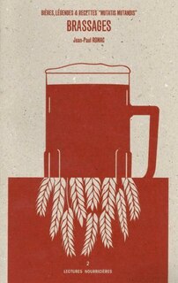 Couverture_Brassages : bières, légendes & recettes mutatis mutandis
