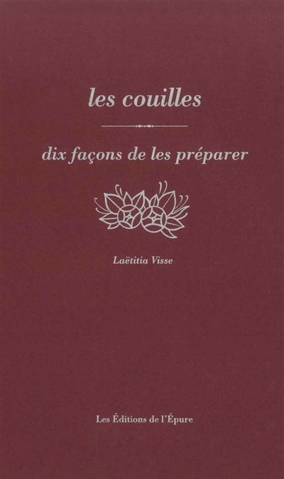 Front cover_Les couilles : dix façons de les préparer