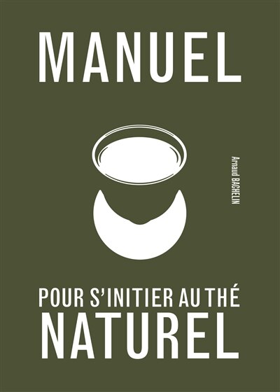 Couverture_Manuel pour s'initier au thé naturel